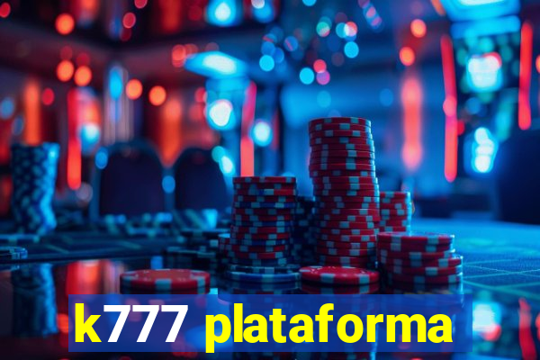 k777 plataforma